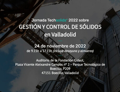Jornada Anual Techsolids® 2022 sobre GESTIÓN Y CONTROL DE SÓLIDOS en Valladolid